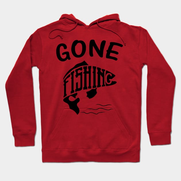 Gone Fishing Hoodie by onestarguitar